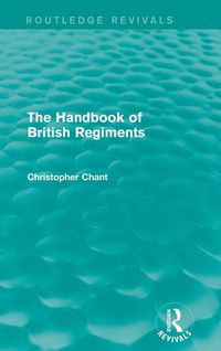 Produktbild: Handbook of British Regiments (Routledge Revivals)