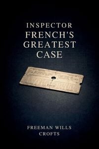 Produktbild: Inspector French's Greatest Case