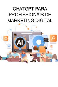 Produktbild: Chatgpt Para Profissionais De Marketing Digital