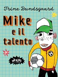 Produktbild: Mike e il talento