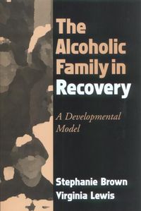 Produktbild: The Alcoholic Family in Recovery
