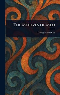 Produktbild: The Motives of Men