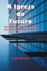 Produktbild: A igreja do futuro