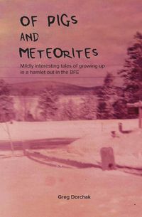 Produktbild: Of Pigs and Meteorites