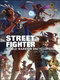 Produktbild: Moylan, M: Street Fighter World Warrior Encyclopedia - Arcad