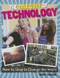 Produktbild: The True Cost of Technology