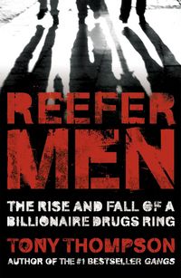 Produktbild: Reefer Men: The Rise and Fall of a Billionaire Drug Ring