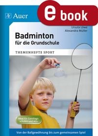 Produktbild: Badminton f&uuml;r die Grundschule