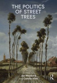 Produktbild: The Politics of Street Trees