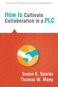 Produktbild: How to Cultivate Collaboration in a PLC