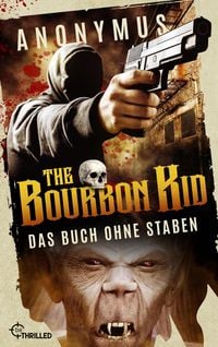 Produktbild: The Bourbon Kid - Das Buch ohne Staben