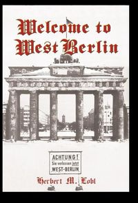Produktbild: Lobl, H: Welcome to West Berlin