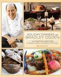 Produktbild: Ogden, B: Holiday Dinners with Bradley Ogden