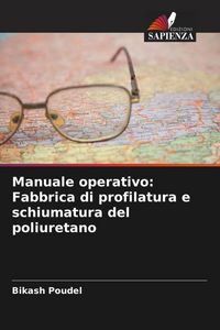 Produktbild: Manuale operativo: Fabbrica di profilatura e schiumatura del poliuretano