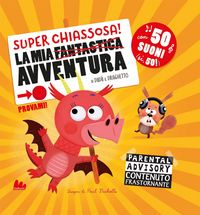 Produktbild: La mia super chiassosa avventura