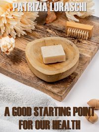 Produktbild: A good starting point for our health