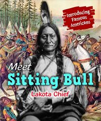 Produktbild: Meet Sitting Bull Lakota Chief