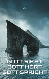 Produktbild: Gott sieht - Gott h&ouml;rt - Gott spricht