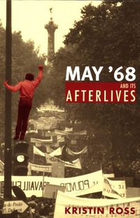 Produktbild: Ross, K: May '68 and Its Afterlives