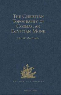 Produktbild: Kosma Aiguptiou Monachou Christianike Topographia - The Chri