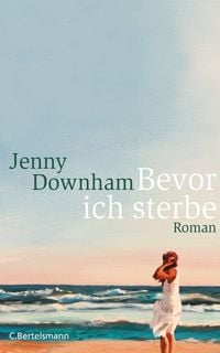 Produktbild: Bevor ich sterbe