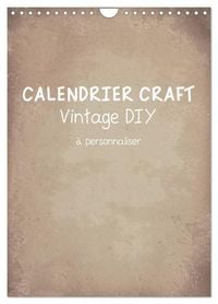 Produktbild: Calendrier Craft Vintage DIY (Calendrier mural 2027 DIN A4 horizontal), CALVENDO calendrier mensuel