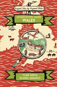 Produktbild: Keevil, T: Hometown Tales: Wales