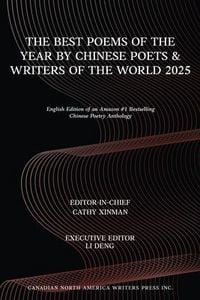 Produktbild: The Best Poems of the Year by Chinese Poets & Writers of the World 2025