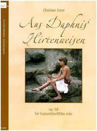 Produktbild: Aus Daphnis' Hirtenweisen op.58, f&uuml;r Sopranblockfl&ouml;te solo