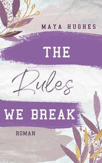 Produktbild: The Rules We Break