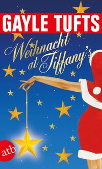 Bild vom Artikel Weihnacht at Tiffany’s vom Autor Gayle Tufts