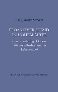 Produktbild: Proaktiver Suizid in hohem Alter