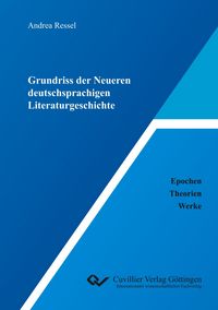 Produktbild: Grundriss der Neueren deutschsprachigen Literaturgeschichte. Epochen - Theorien - Werke