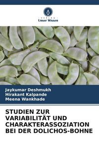 Produktbild: Studien Zur Variabilit&auml;t und Charakterassoziation bei der Dolichos-Bohne