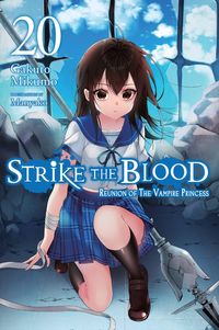 Produktbild: Strike the Blood, Vol. 20 (Light Novel)