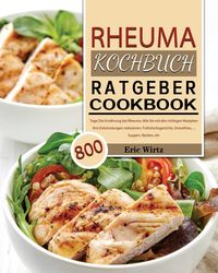 Bild vom Artikel Rheuma Kochbuch/ Ratgeber 2021 vom Autor Eric Wirtz