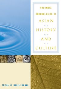 Produktbild: Columbia Chronologies of Asian History and Culture