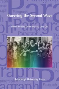 Produktbild: Queering the Second Wave: Anglophone and Francophone Contexts