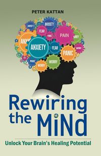 Produktbild: Rewiring the Mind: Unlock Your Brain's Healing Potential