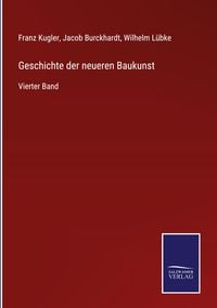 Produktbild: Geschichte der neueren Baukunst