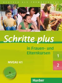 Bild vom Artikel Schritte plus 1 und 2 in Frauen- und Elternkursen. Übungsbuch mit Audio-CD vom Autor Gisela Darrah