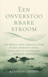 Produktbild: Een onverstoorbare stroom