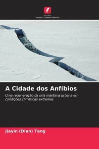 Produktbild: A Cidade dos Anf&iacute;bios