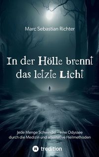 Produktbild: In der H&ouml;lle brennt das letzte Licht