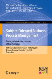 Produktbild: Subject-Oriented Business Process Management. The Digital Workplace &ndash; Nucleus of Transformation
