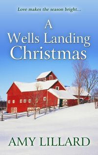 Produktbild: Lillard, A: Wells Landing Christmas