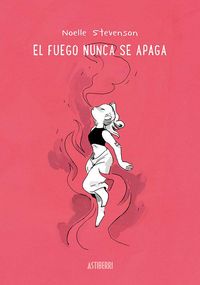 Produktbild: El fuego nunca se apaga