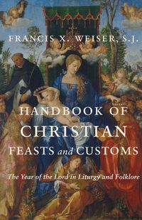 Produktbild: Handbook of Christian Feasts and Customs