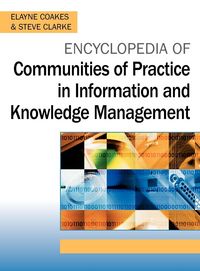 Produktbild: Encyclopedia of Communities of Practice in Information and Knowledge Management