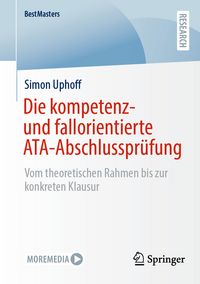Produktbild: Die kompetenz- und fallorientierte ATA-Abschlusspr&uuml;fung